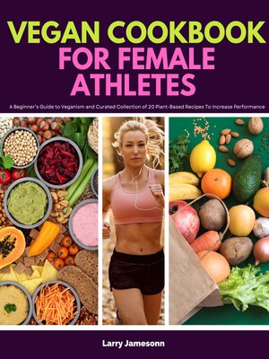 cover image of Vegan Cookbook for Female Athletes